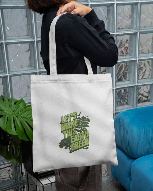 Let's Make This Earth Green