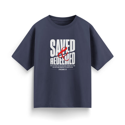 Saved & Redeemed Classic Oversized T-Shirt
